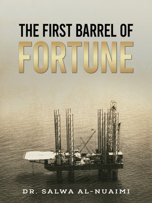 cover image of The First Barrel of Fortune